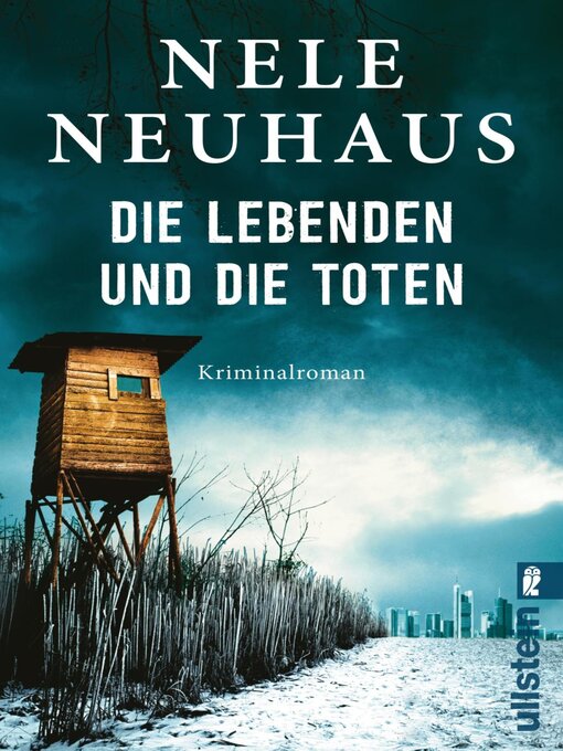 Title details for Die Lebenden und die Toten by Nele Neuhaus - Available